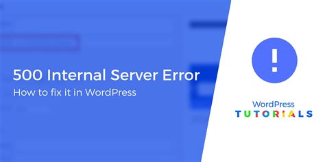 How To Fix The Internal Server Error In Wordpress