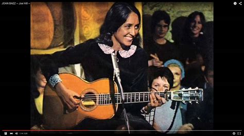 Joan Baez Joe Hill Youtube Youtube