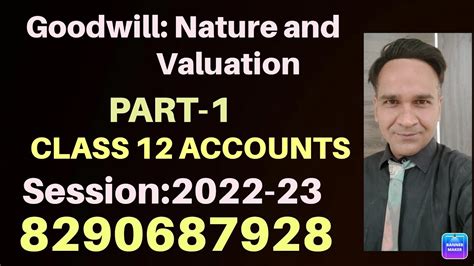 Goodwill Nature And Valuation Part 1 Class 12 Accounts YouTube