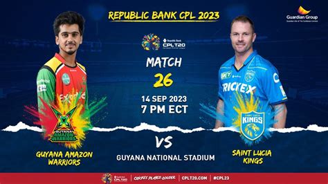 Live Guyana Amazon Warriors Vs Saint Lucia Kings Cpl Youtube