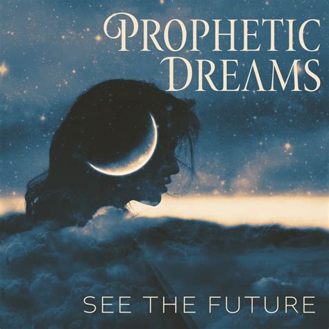 Prophetic Dreams See The Future Sleep Hypnosis Music With Powerful Frequencies And Psychic