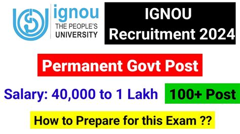 Ignou Recruitment Ignou Permanent Govt Vacancy Nta Ignou