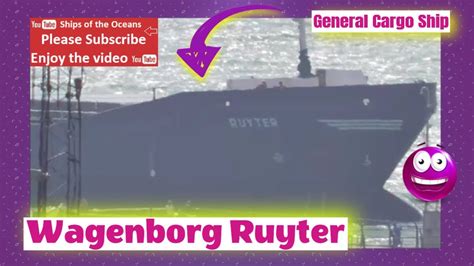 General Cargo Ship Wagenborg Ruyter Arrives At The Seaport Of