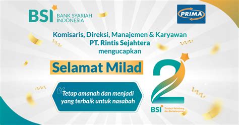 Selamat Milad Bank BSI Ke 2