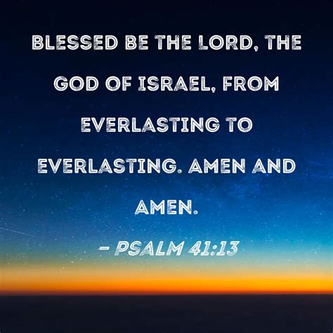 Psalm 41 13 Blessed Be The LORD The God Of Israel From Everlasting To