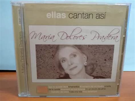 Maria Dolores Pradera Ellas Cantan Asi Cd Album Año 2003 Mercadolibre