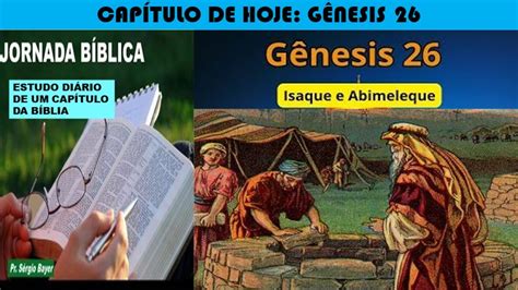 GÊNESIS 26 ESTUDO COMENTADO Estudo Biblico para o seu dia a dia