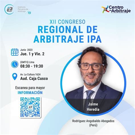 Xii Congreso Regional De Arbitraje Organizado Por El Ipa Instituto