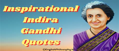 30 Best Indira Gandhi Quotes Archives English Philosophy