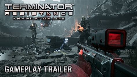 Terminator Resistance Annihilation Line Gameplay Trailer Youtube