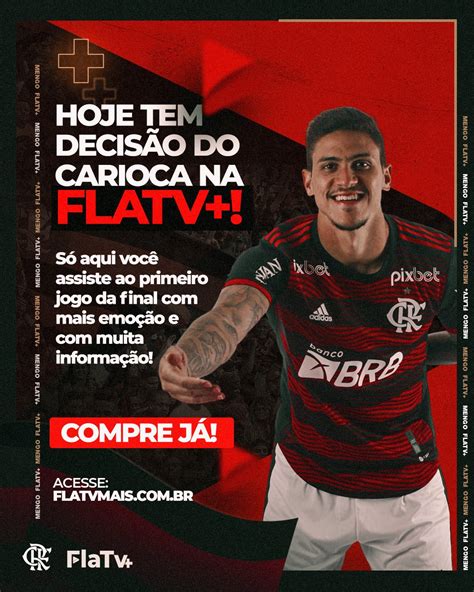 Flamengo On Twitter Hoje Tudo Come A A Se Decidir E A Flatv Tem Uma