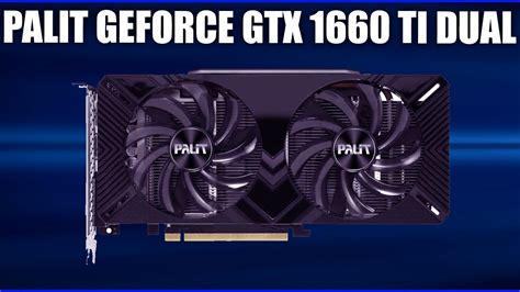 Palit Geforce Gtx Ti Dual Oc Youtube