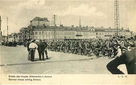 Amiens AMIENS ENtrée des troupes allemandes à Amiens Edituer LCH