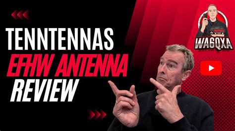 Tenntennas Efhw Antenna Review Youtube