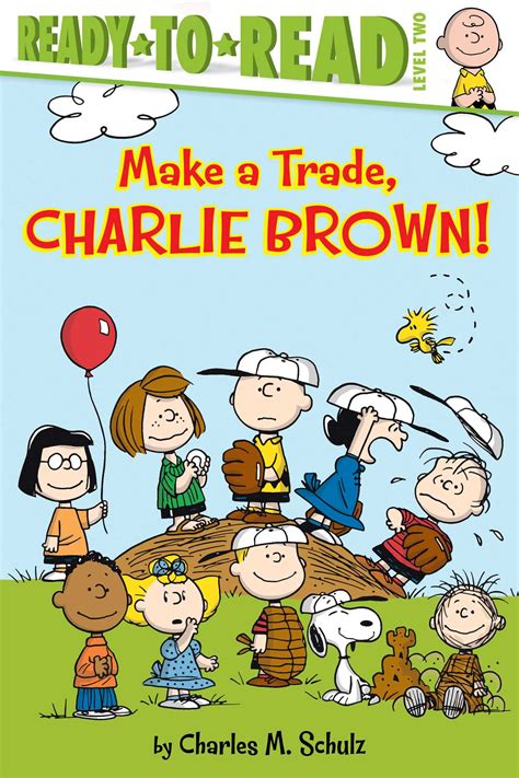 Make A Trade Charlie Brown Book By Charles M Schulz Tina Gallo