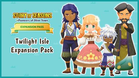 Twilight Isle Expansion Pack STORY OF SEASONS Pioneers Of Olive Town