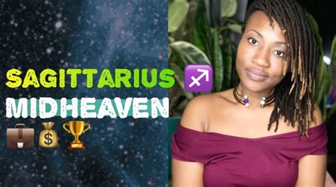 Sagittarius Midheaven Career Recognition Midheaven In The