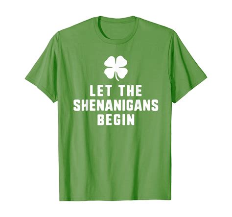 Let The Shenanigans Begin St Patricks Day Funny Christmas T Shirt 3