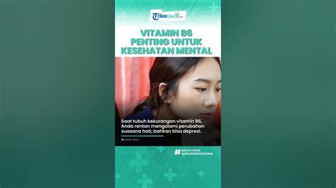 Kekurangan Vitamin B6 Bisa Berakibat Stres Ini Makanan Yang Bersumber