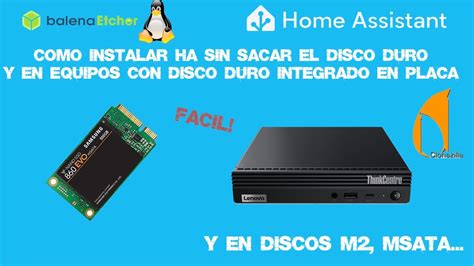 Como instalar Home Assistant en PC Genérico CON disco duro Integrado en