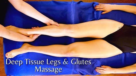 Deep Legs And Glutes Massage W Corrina And Chelsey Trailer Youtube