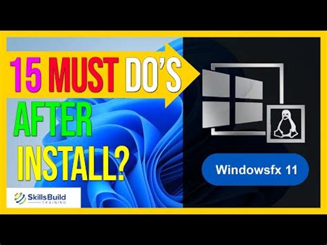 15 Things You MUST DO After Installing Windowsfx 11 YouTube