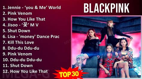 B L A C K P I N K MIX Greatest Hits 2010s Music Top K Pop Asian