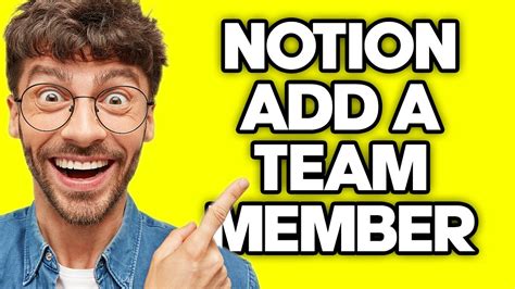 How To Add A Team Member In Notion 2023 Youtube