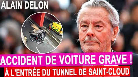 Alain Delon Un grave accident de voiture à l entrée du tunnel de