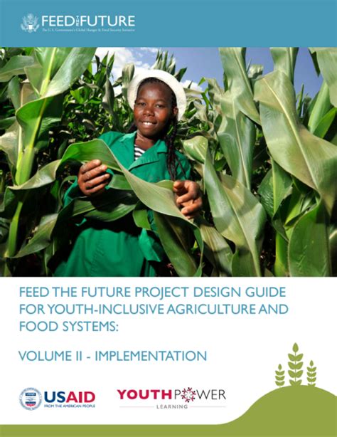 Feed The Future Project Design Guide For Youth Inclusive Agriculture And Food Systems Volume Ii