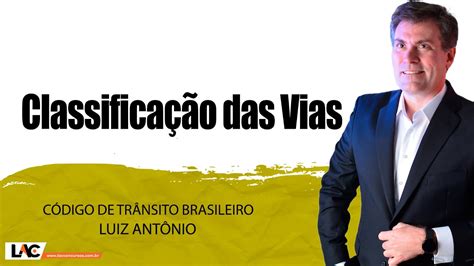 Classifica O Das Vias Artigo Ctb Aula Youtube