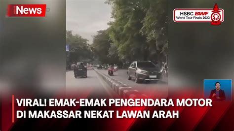 Viral Emak Emak Berdaster Di Makassar Nekat Ngebut Pakai Motor Lawan