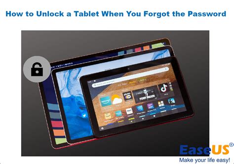 How To Unlock A Tablet When You Forgot The Password Easeus