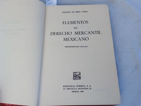 Derecho Mercantil Mexicano De Pina Vara Rafael De Aceptable Pasta