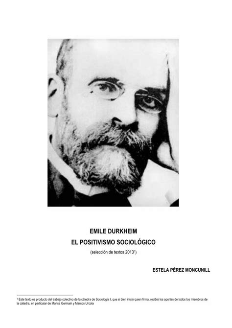 PDF EMILE DURKHEIM EL POSITIVISMO SOCIOLÓGICO PDF fileDurkheim