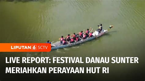 Live Report Lomba Dayung Perahu Naga Dan Perahu Karet Di Festival