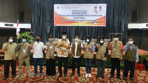 Bpbd Sumbar Gelar Bimtek Hitung Cepat Pengkajian Kebutuhan Pasca