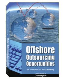 Offshore Outsourcing Opportunities By Dr Jon Anton And John Chatterley