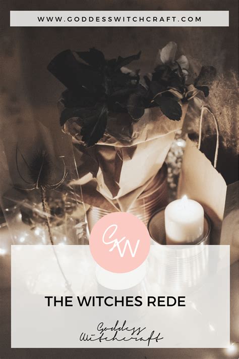 Why All New Witches Need To Know About The Witches Rede Witch Rede