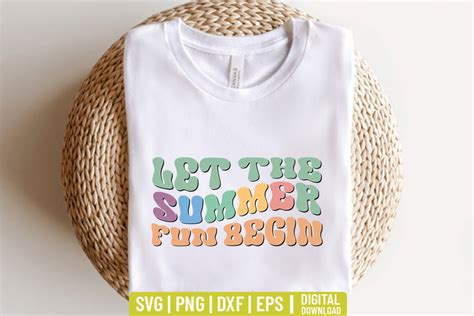 Let The Summer Fun Begin Summer Svg Graphic By Svg Zone Creative