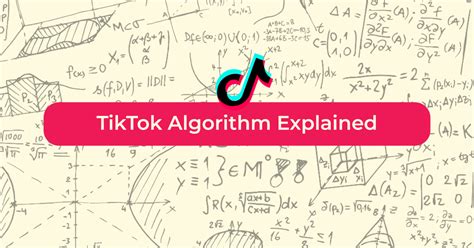 The Ultimate Guide Into How Tiktok Algorithm Works