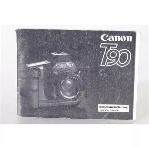 CANON T90 MANUAL/INSTRUCTIONS for Use / Guide/German $46.73 - PicClick AU