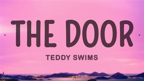 Teddy Swims The Door Youtube