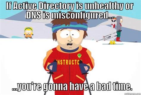 Active Directory Joke Quickmeme