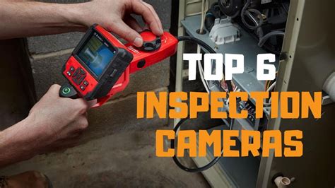 Best Inspection Cameras In 2019 Top 6 Inspection Cameras Review Youtube