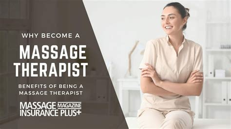 16 Benefits Of Being A Massage Therapist Massage Magazine Insurance Plus