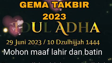 Gema Takbir Merdu Tanpa Musik Takbiran Idul Adha Merdu 2023 YouTube