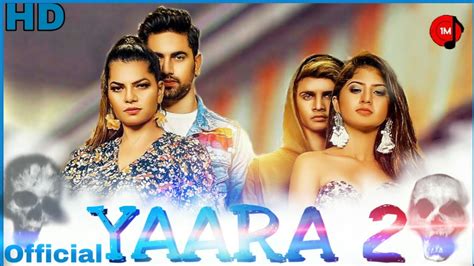 Yaara 2 Full Song Mamta Sharma Zain Imam Arishfa Khan Lucky