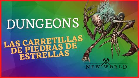 Como Hacer Tu Segunda MAZMORRA En New World DUNGEON Las Carretillas