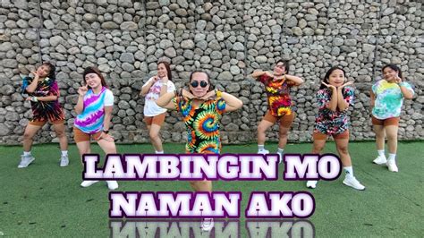 Lambingin Mo Naman Ako TikTok Disco Dance Dj Sandy Remix DANCE